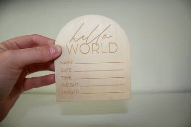 Wooden Birth Announcement Marker-Hello World