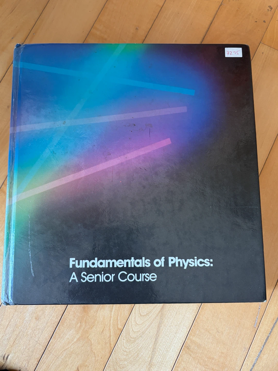 Fundamentals of Physics: A Senior Course
