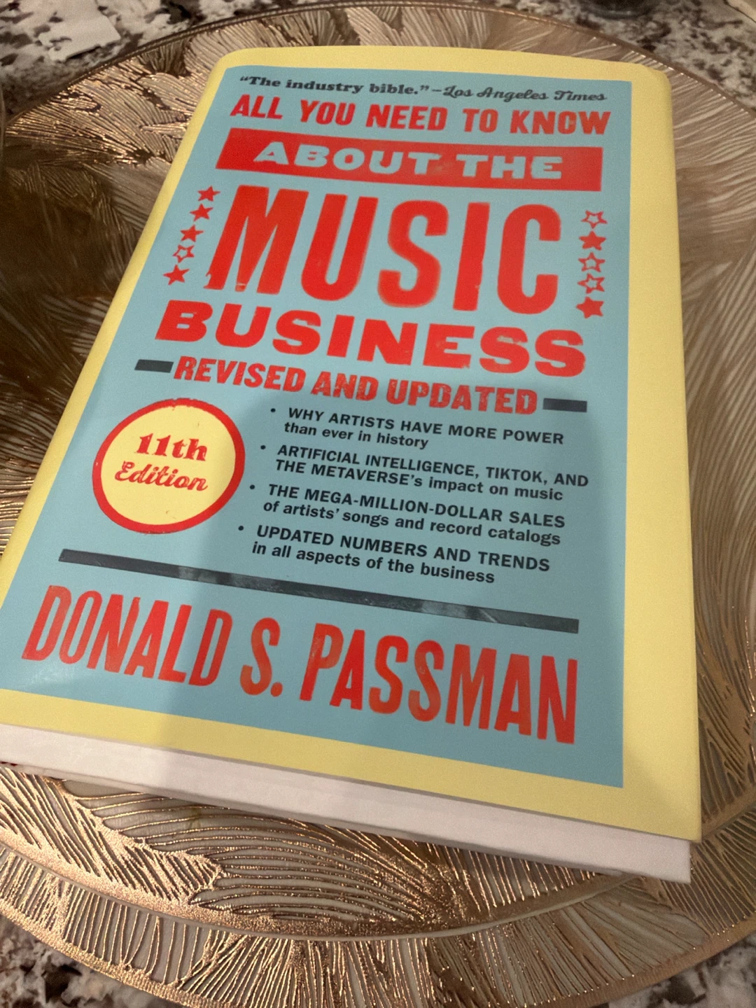 All You Need to Know About the Music Business 11th Ed. - photo 2