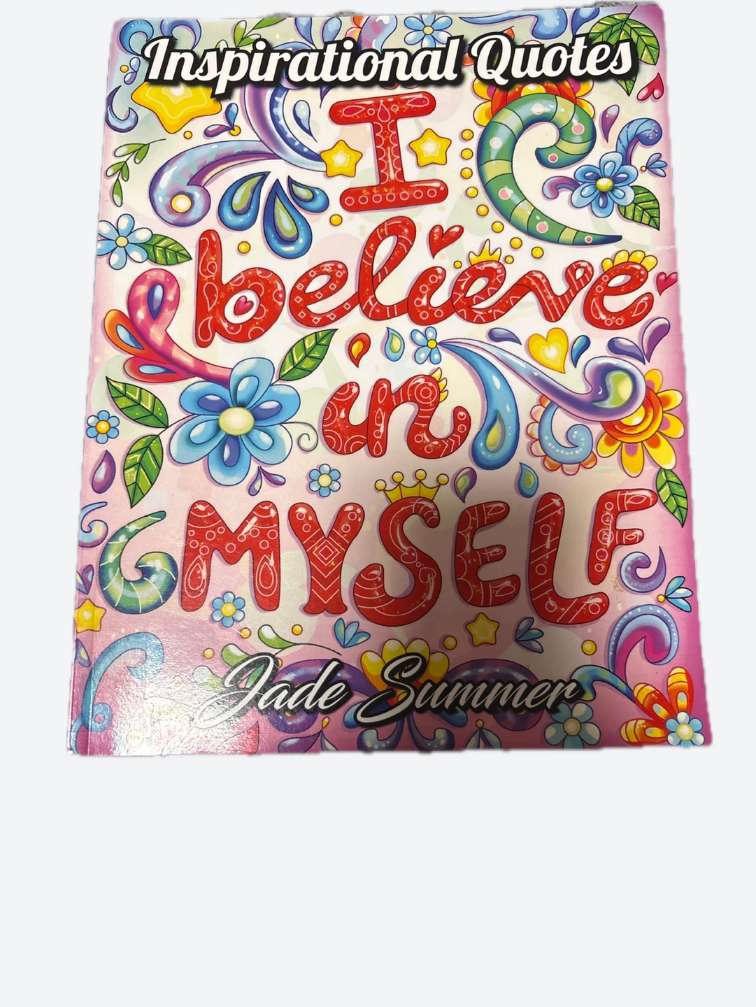 Inspirational Quotes Coloring Book by Jade Summer
