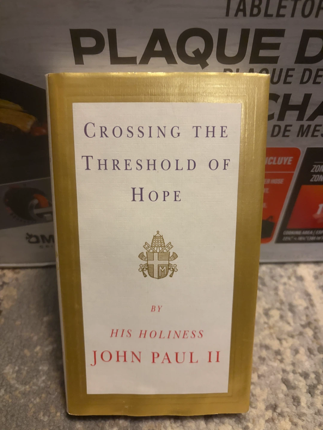 Crossing the Threshold of Hope by John Paul II
