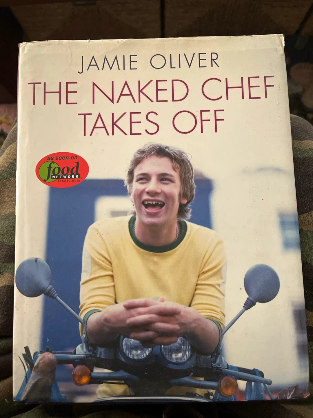 The Naked Chef Takes Off by Jamie Oliver