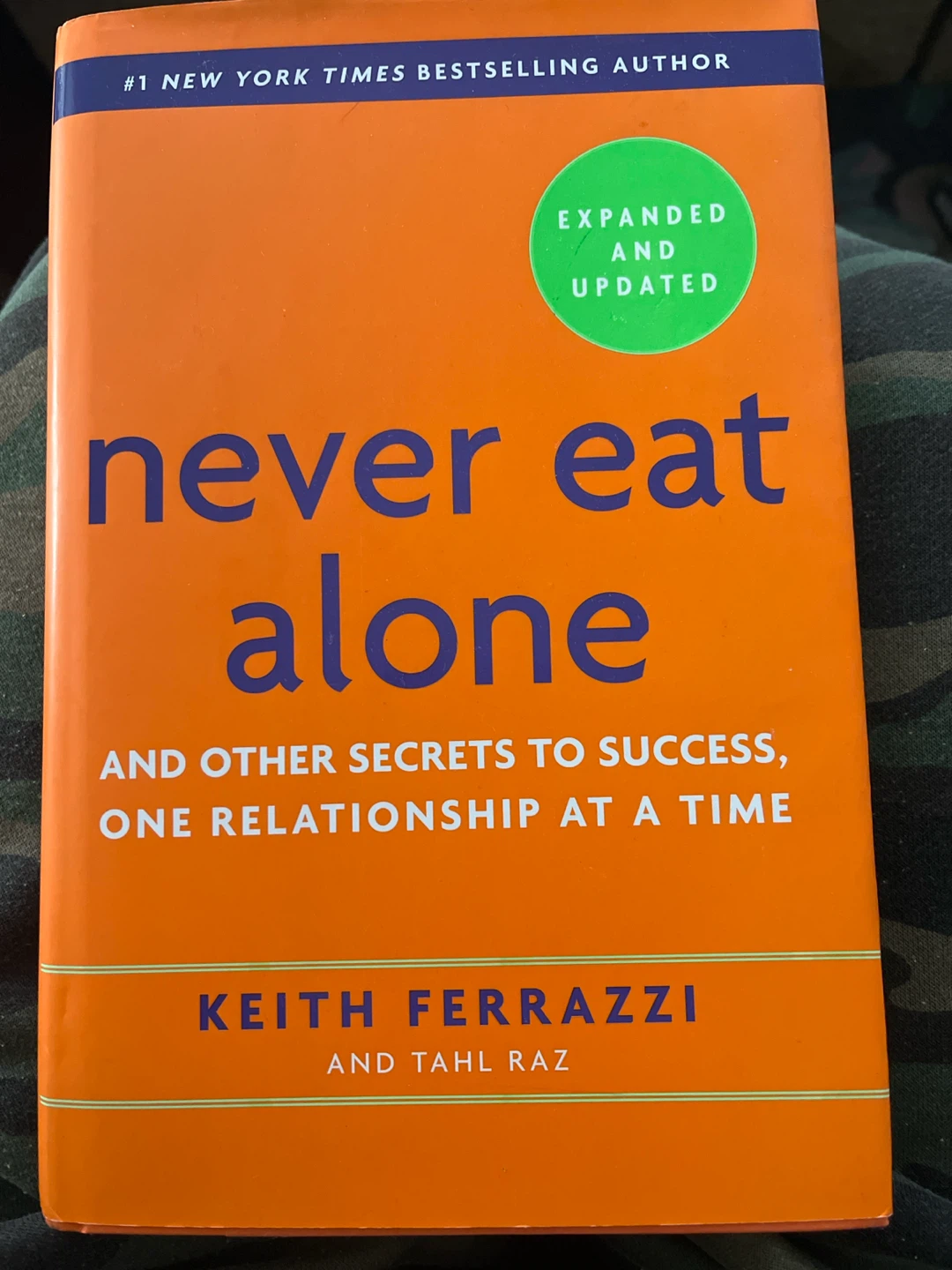 Never Eat Alone by Keith Ferrazzi