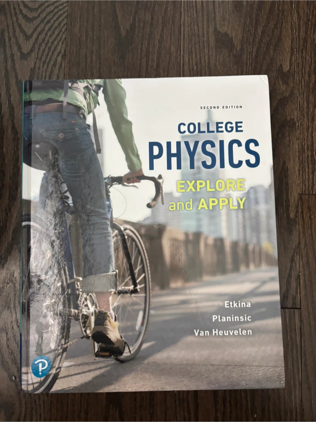 PHY131 College Physics: Explore and Apply, Second Edition