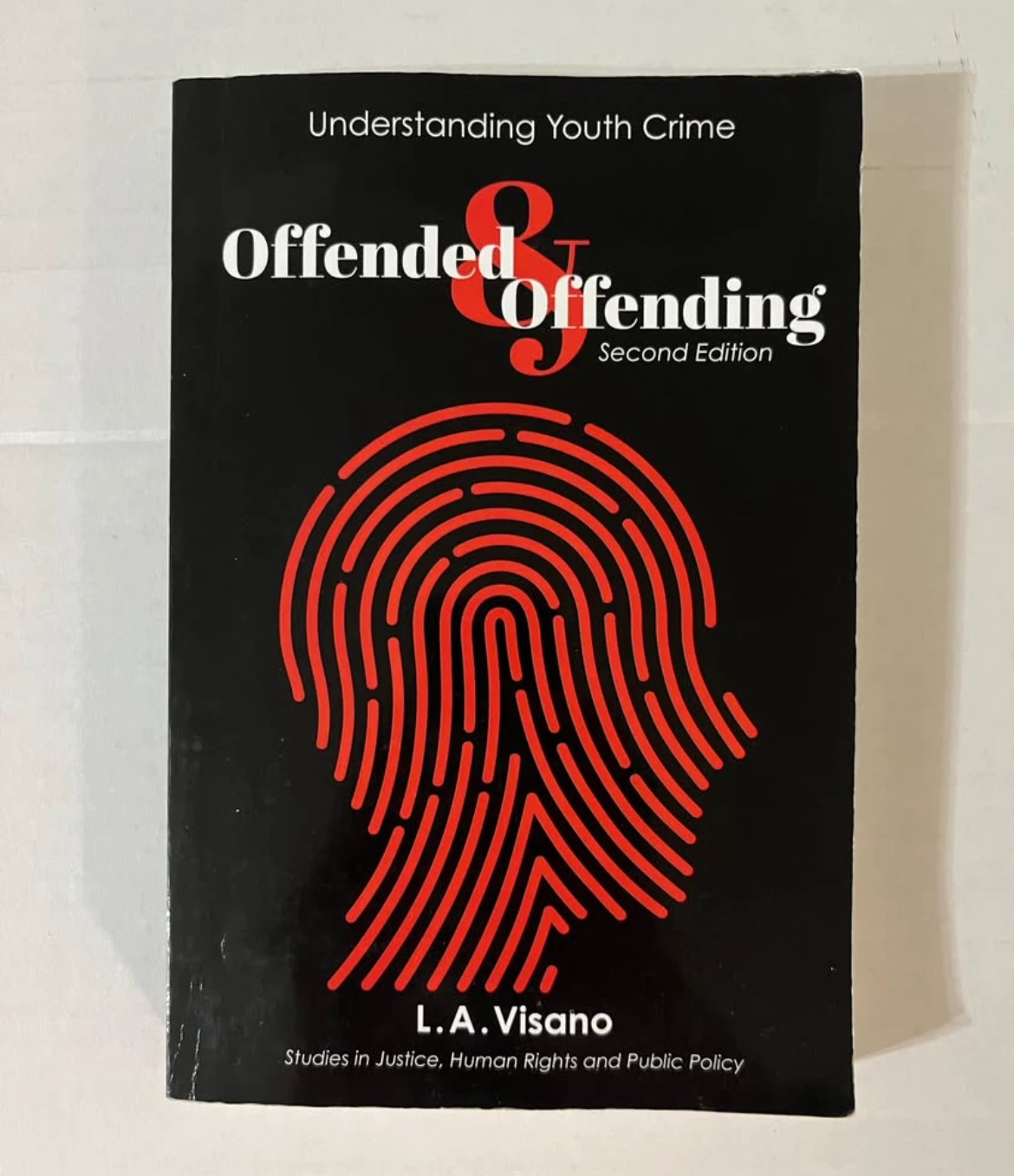 Offended & Offending: Understanding Youth Crime (2nd Edition) - photo 2