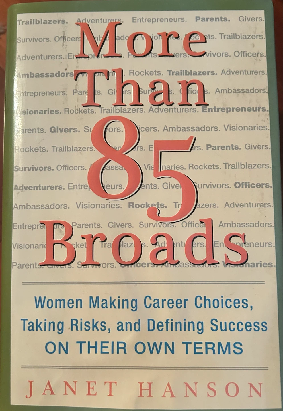 More Than 85 Broads by Janet Hanson