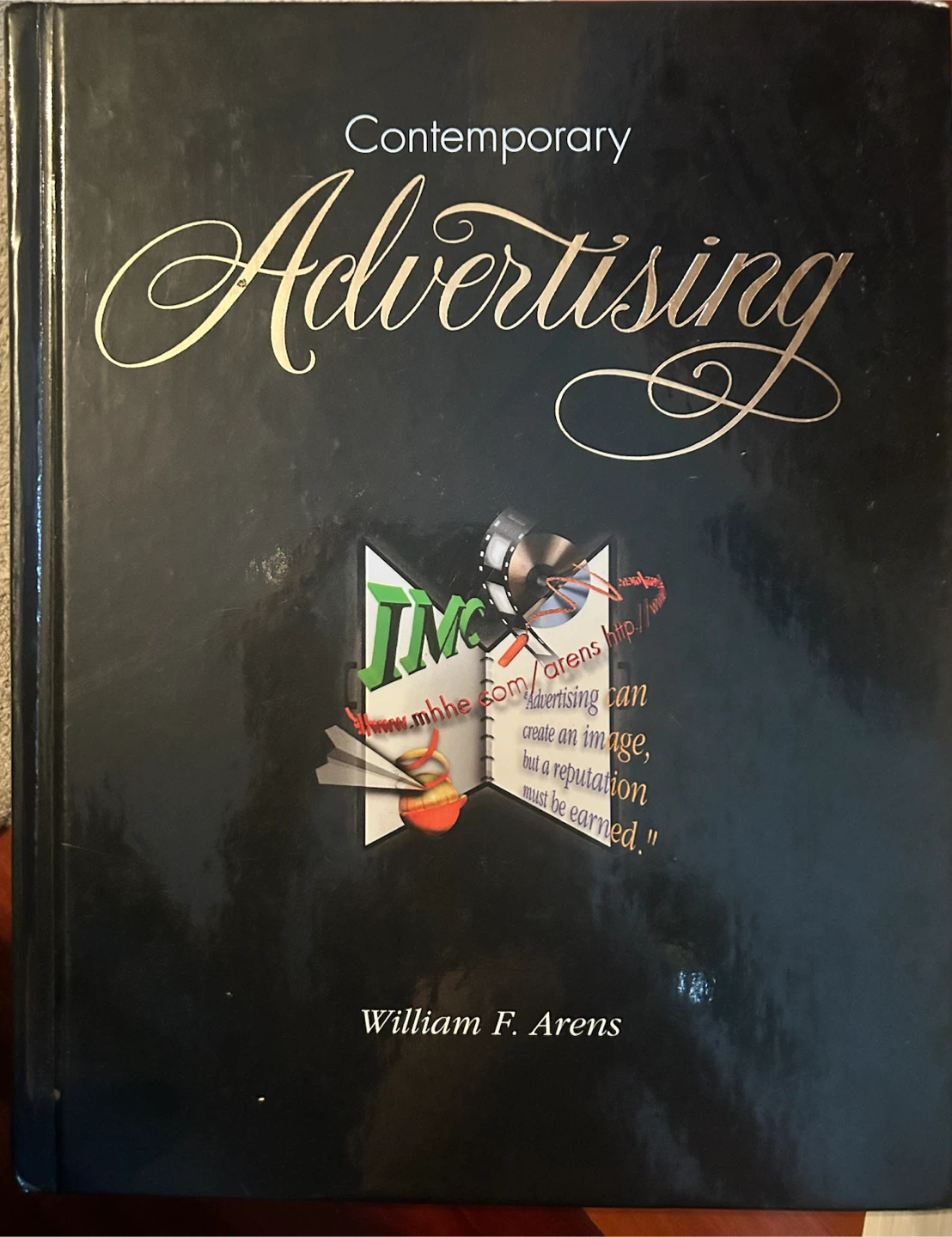 Contemporary Advertising Textbook by William F. Arens