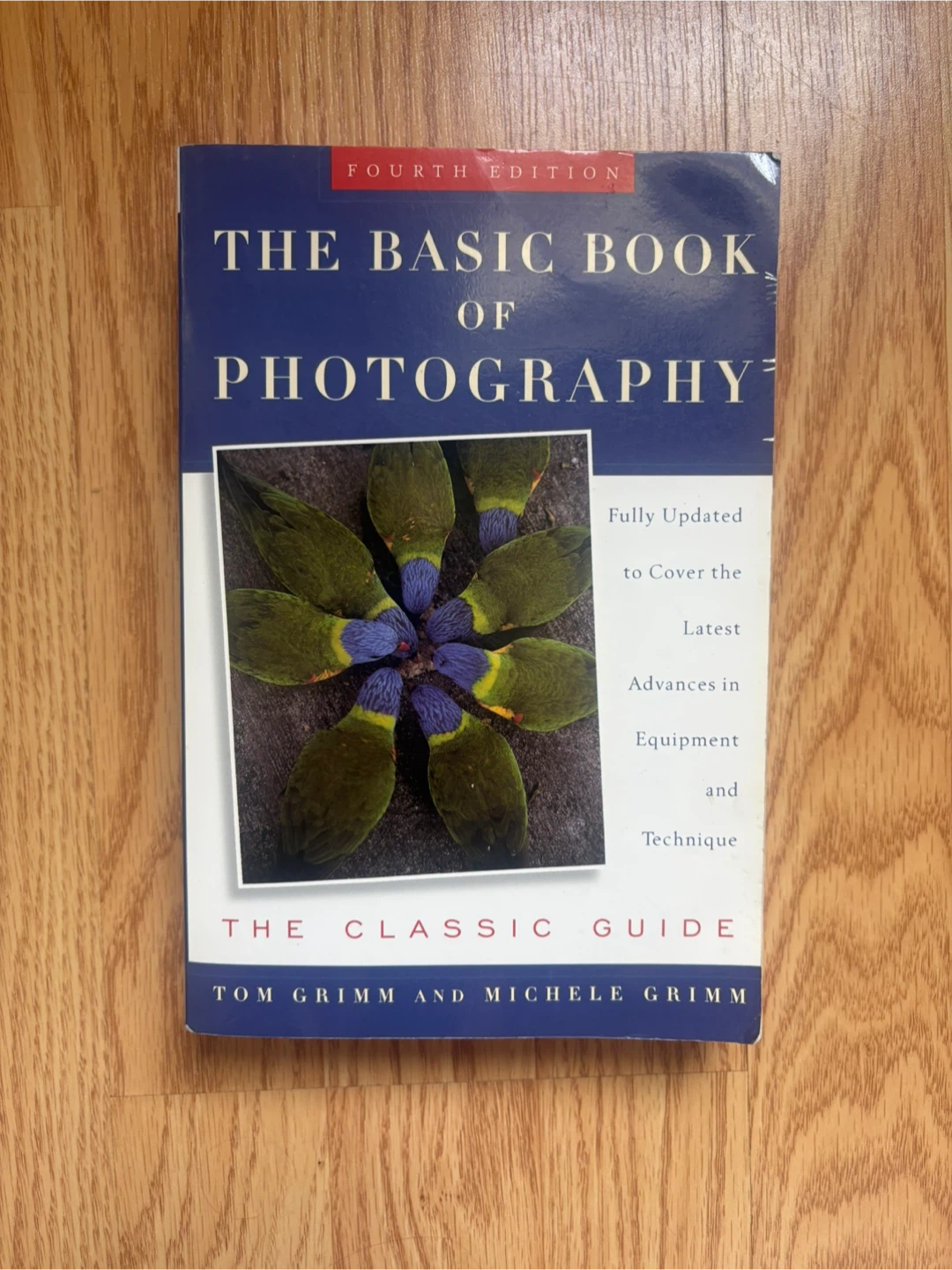 The Basic Book of Photography - Fourth Edition