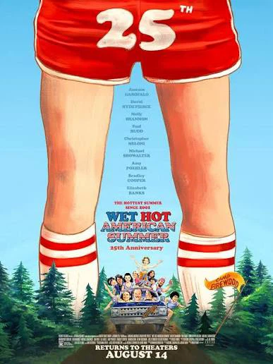 Wet Hot American Summer 25th Anniversary Movie Poster