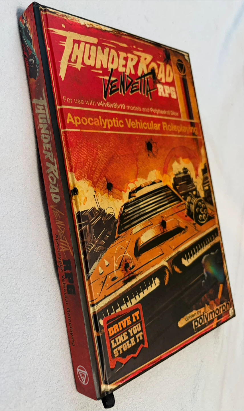 Thunder Road Vendetta:l RPG Core Book For Use With v4 v6 v8 v10 - photo 4
