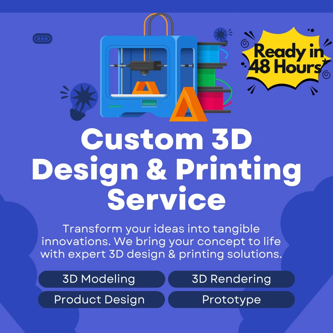CUSTOM 3D PRINTING SERVICES