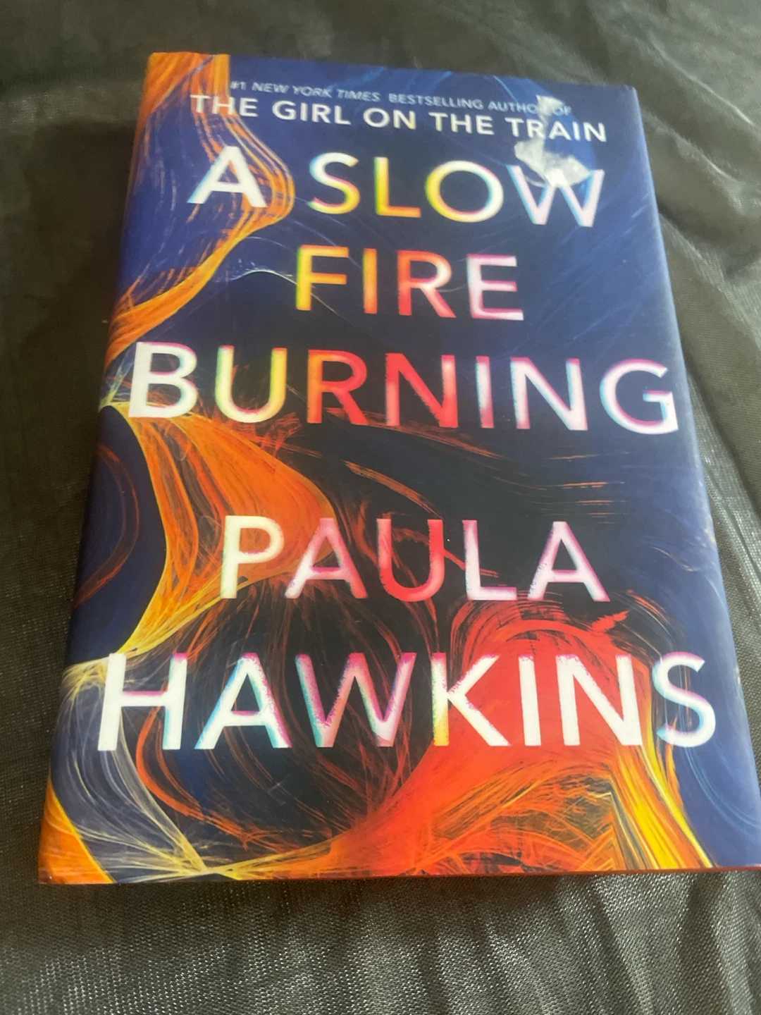 A Slow Fire Burning by Paula Hawkins