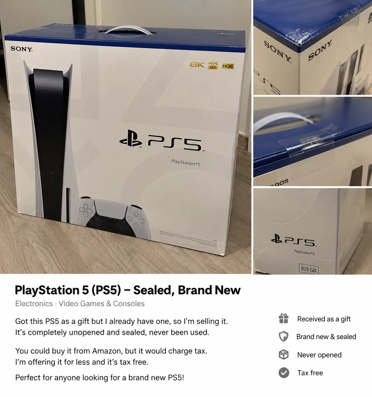 Got an extra PS5 brand new!