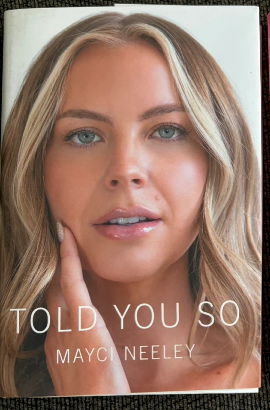 Told You So by Mayci Neeley