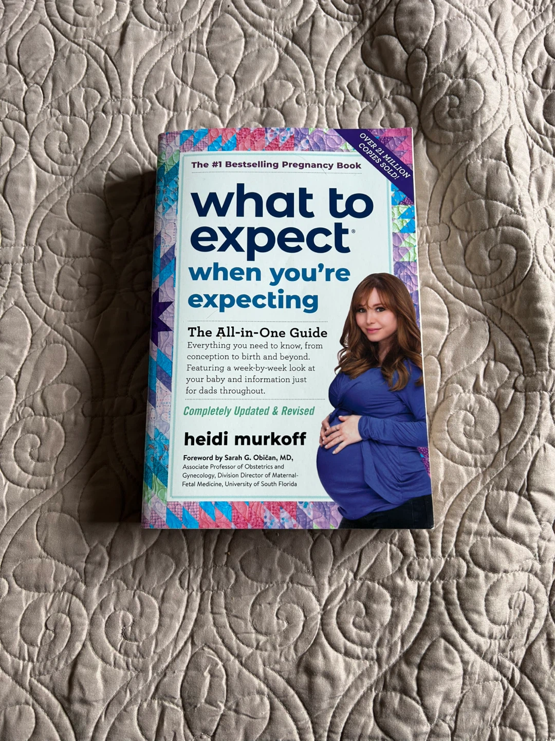 What to Expect When You're Expecting by Heidi Murkoff