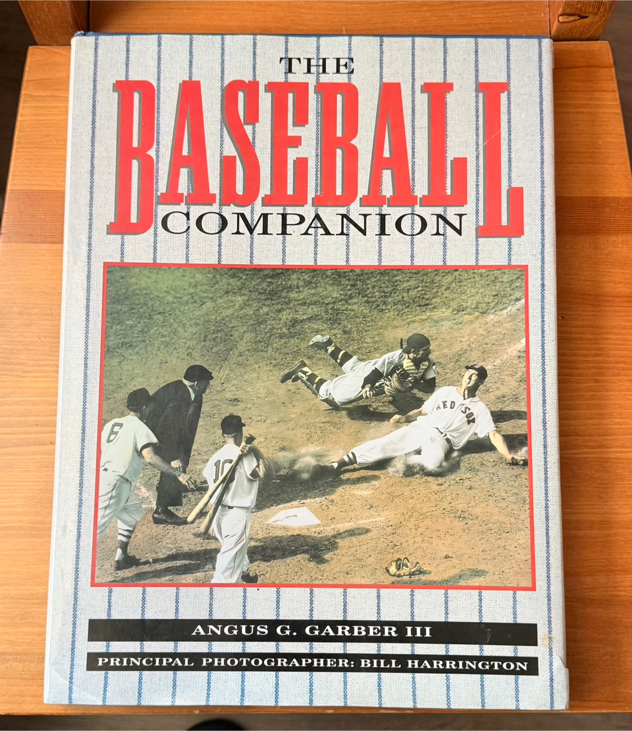The Baseball Companion by Angus G. Garber III
