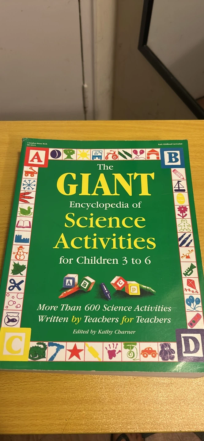 The GIANT Encyclopedia of Science Activities