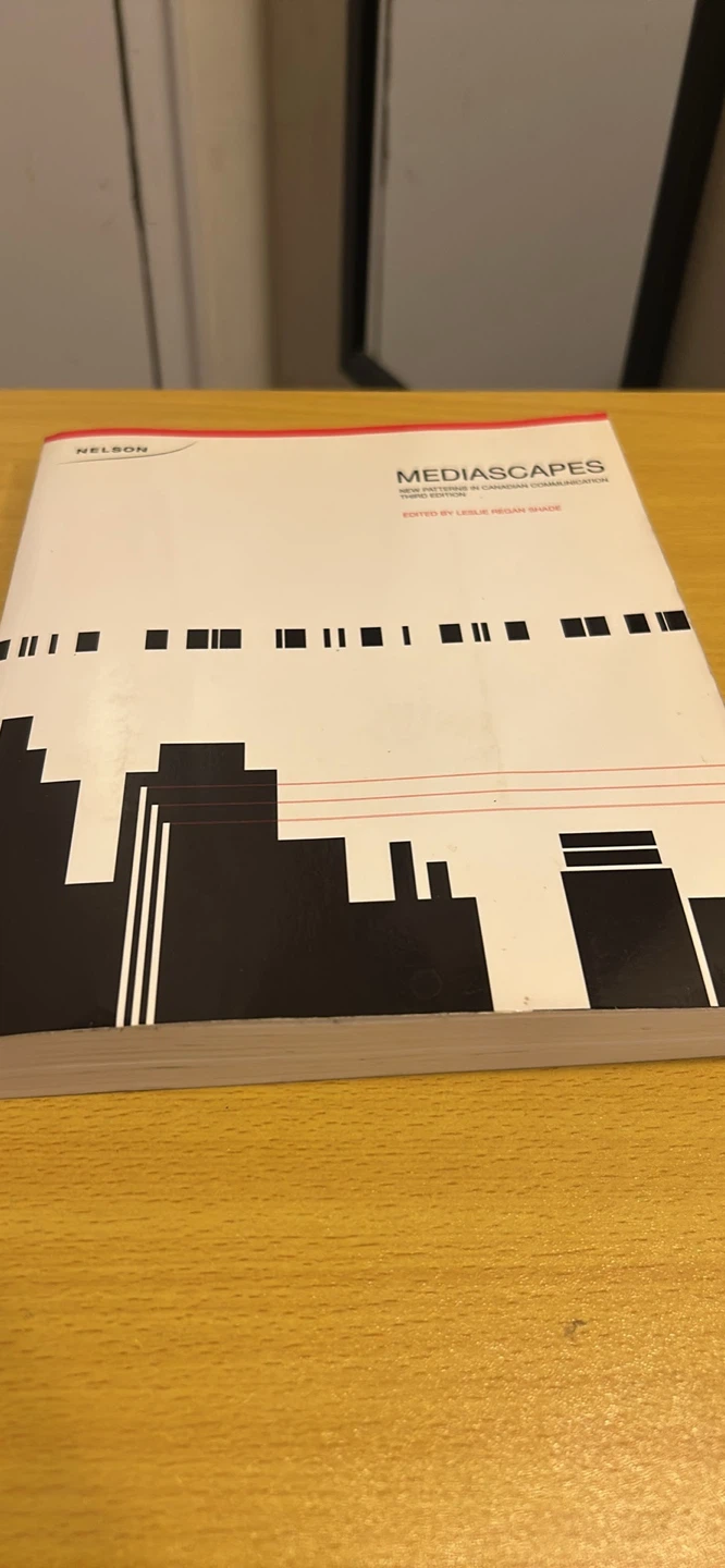Mediascapes: New Patterns in Canadian Communication - photo 2