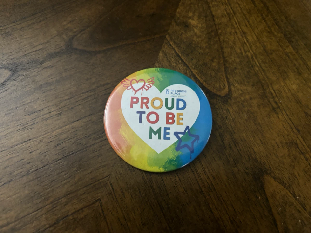 Progress Place Proud To Be Me Button Pin