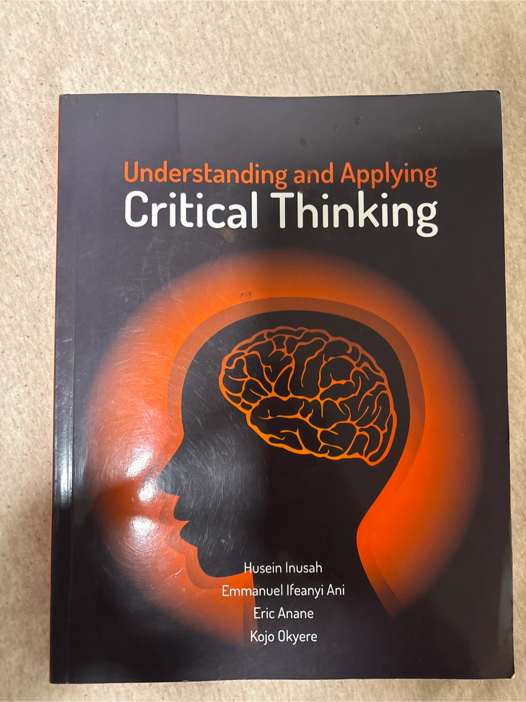 Understanding and Applying Critical Thinking Book