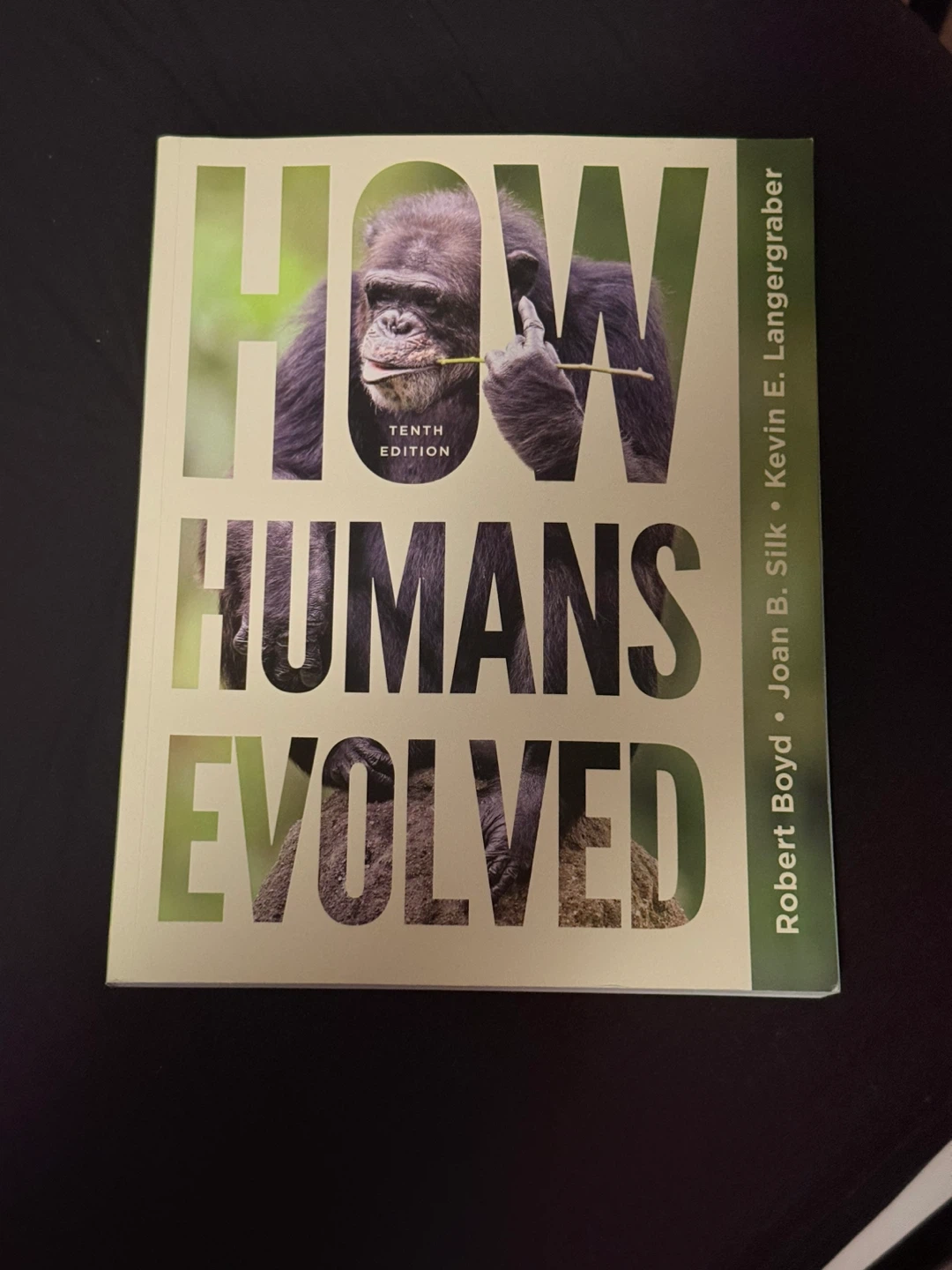 How Humans Evolved 10th Edition