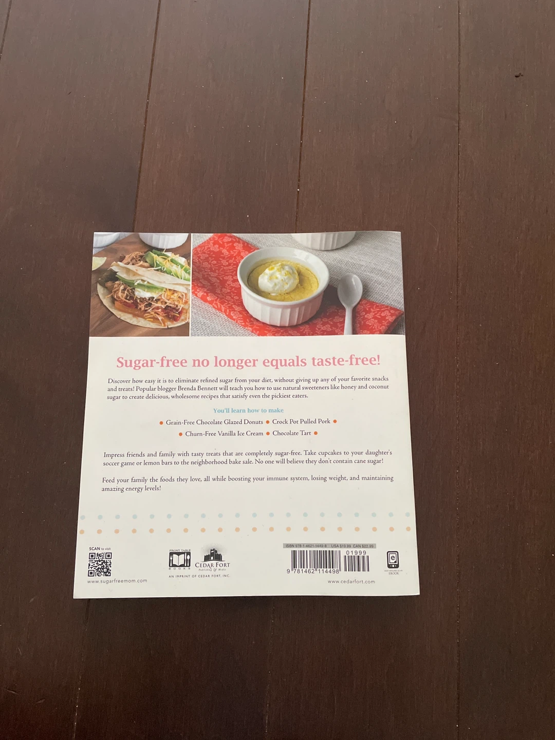 Sugar-Free Mom Cookbook by Brenda Bennett - photo 2