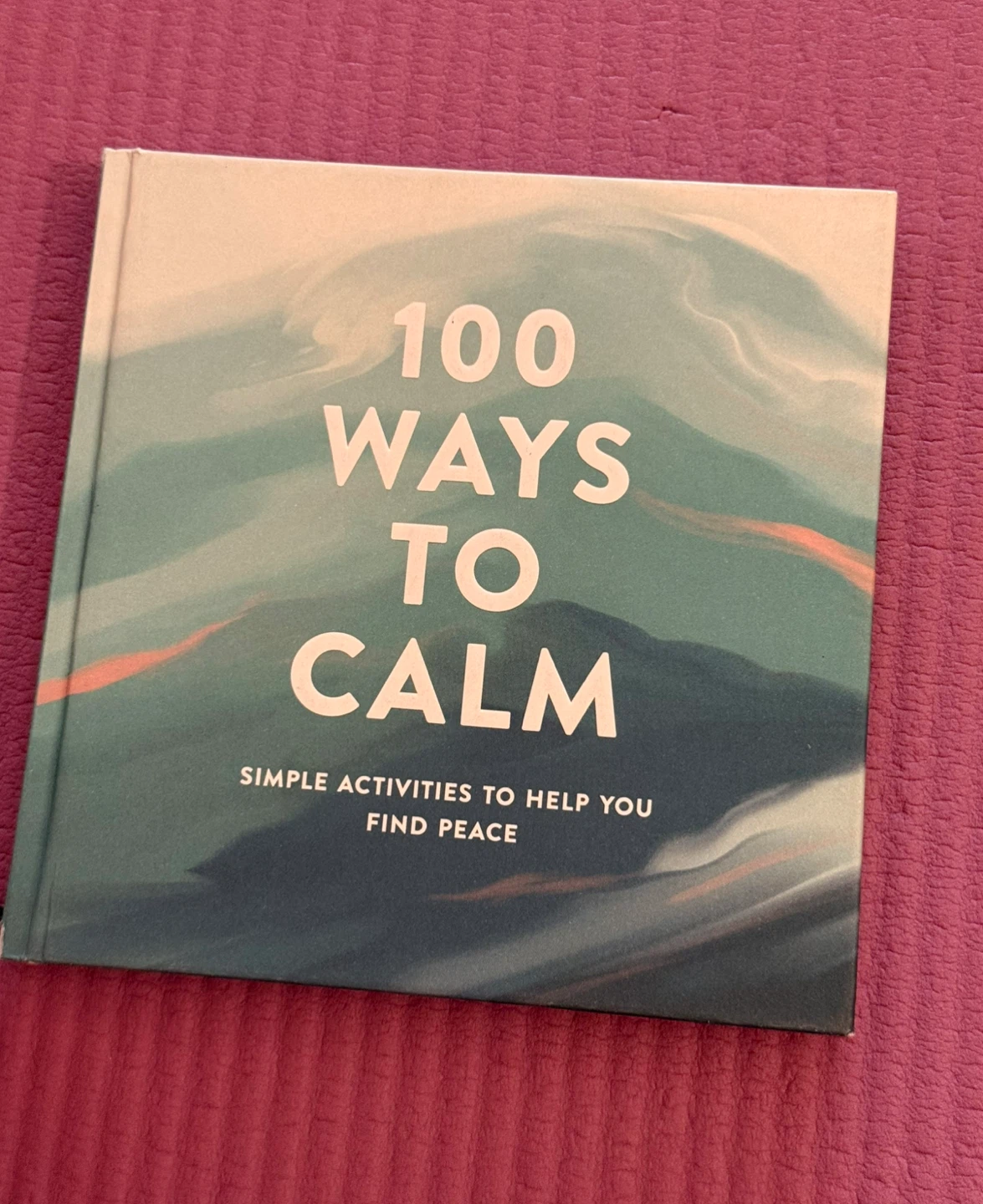 🏈100 Ways to Calm Mindfulness Book