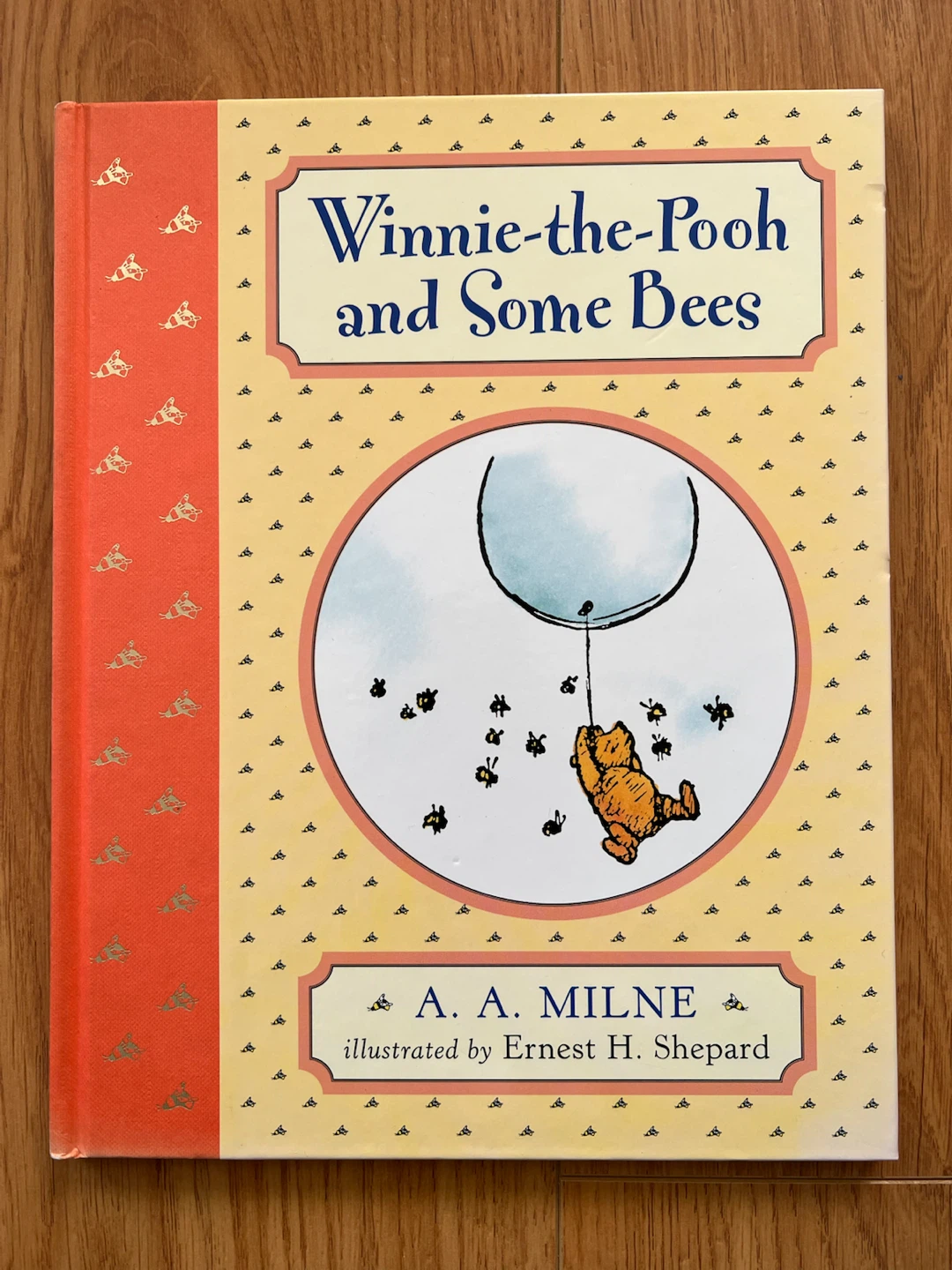 Winnie-the-Pooh and Some Bees by A.A. Milne