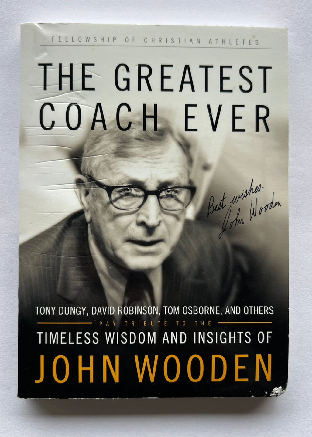 The Greatest Coach Ever by John Wooden 🏈 - photo 2