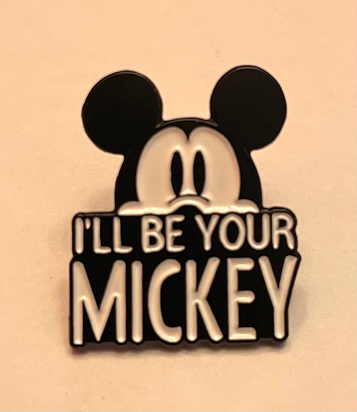 New DISNEY Mickey Mouse “I’ll be your Mickey” Lapel Clothing Pin