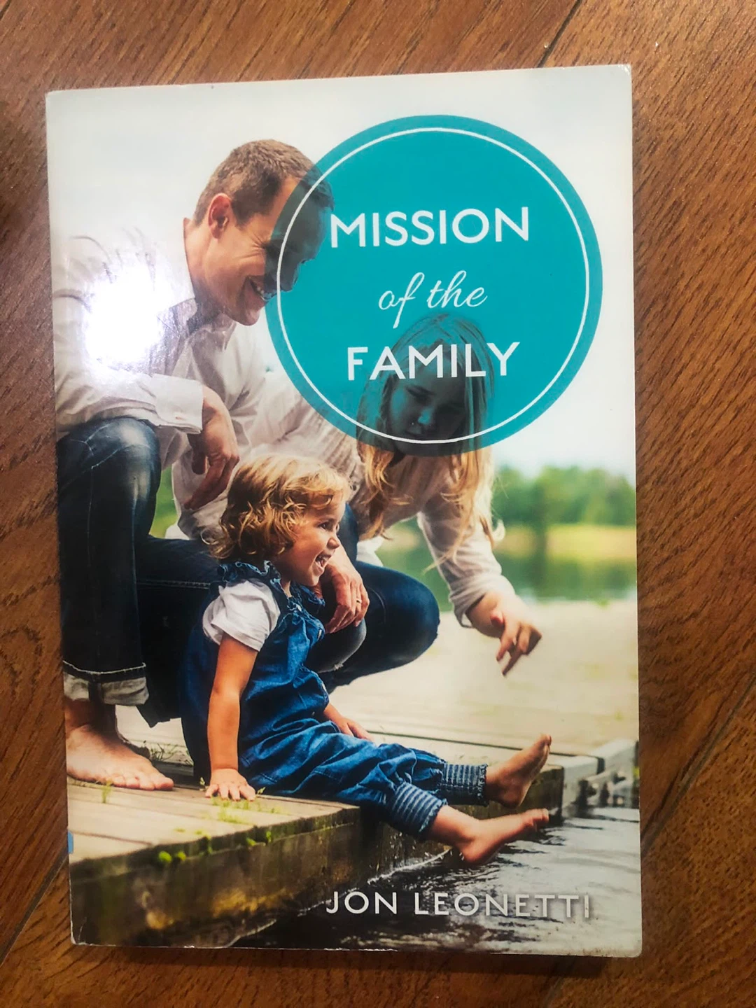 🏈 Mission of the Family by Jon Leonetti