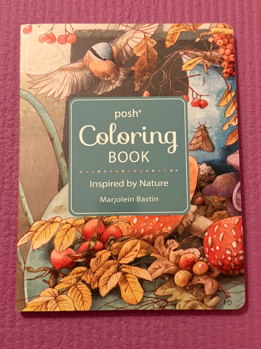 🏈Posh Coloring Book: Inspired by Nature by Marjolein Bastin
