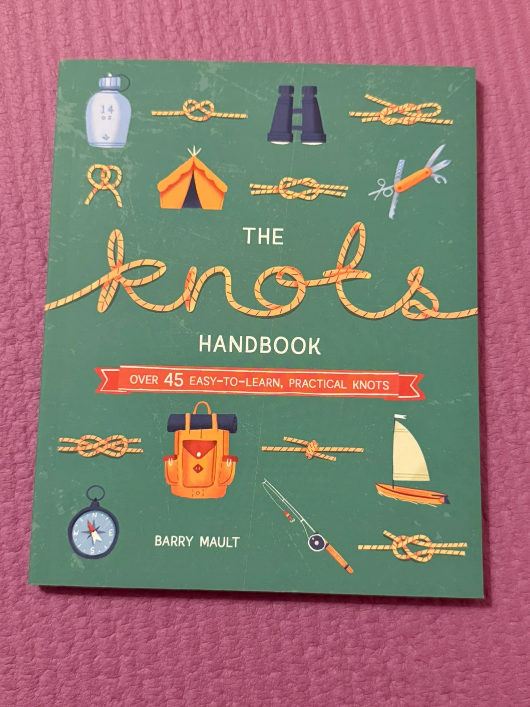 🏈The Knots Handbook by Barry Mault