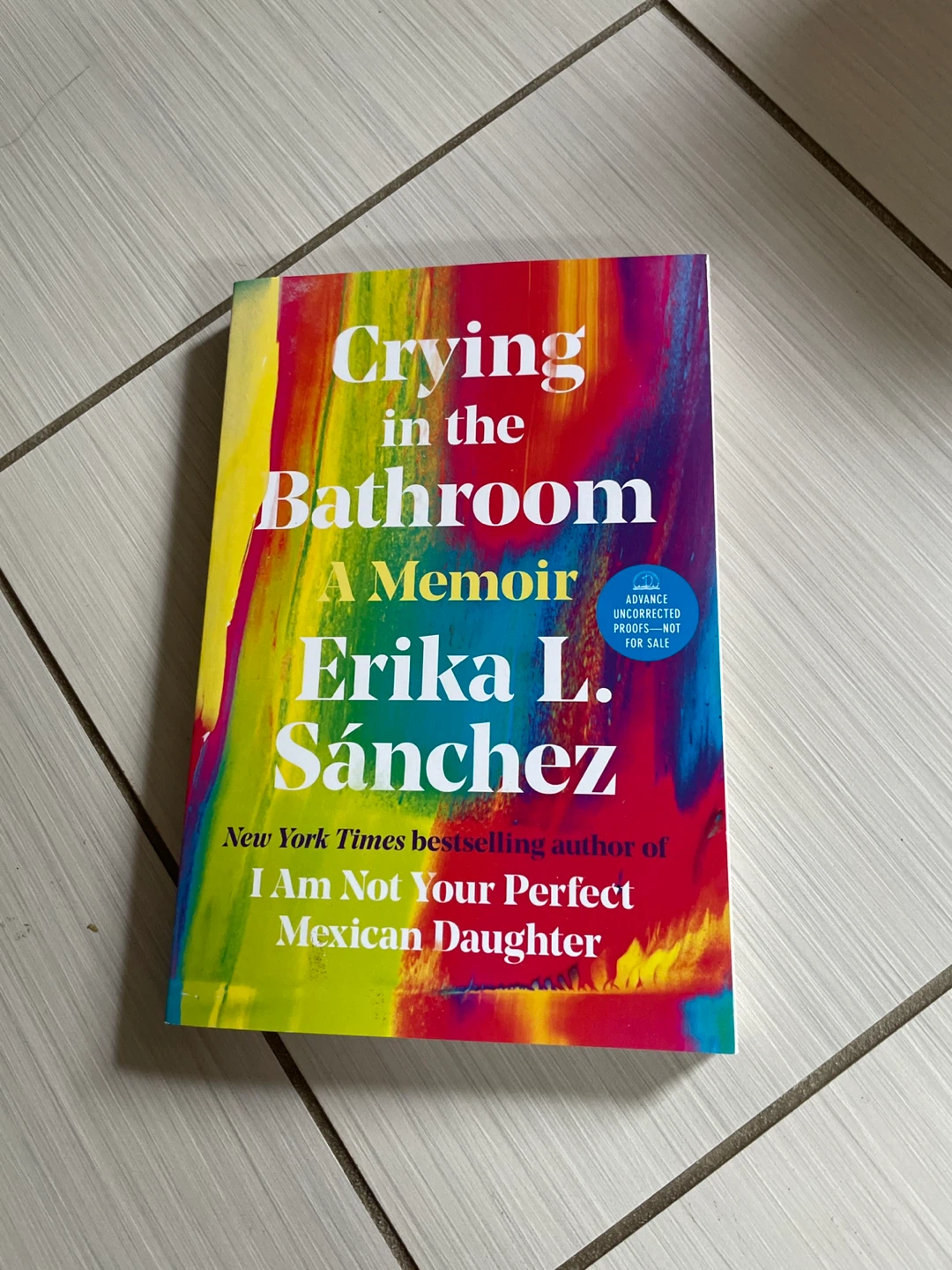 🏈Crying in the Bathroom by Erika L. Sánchez
