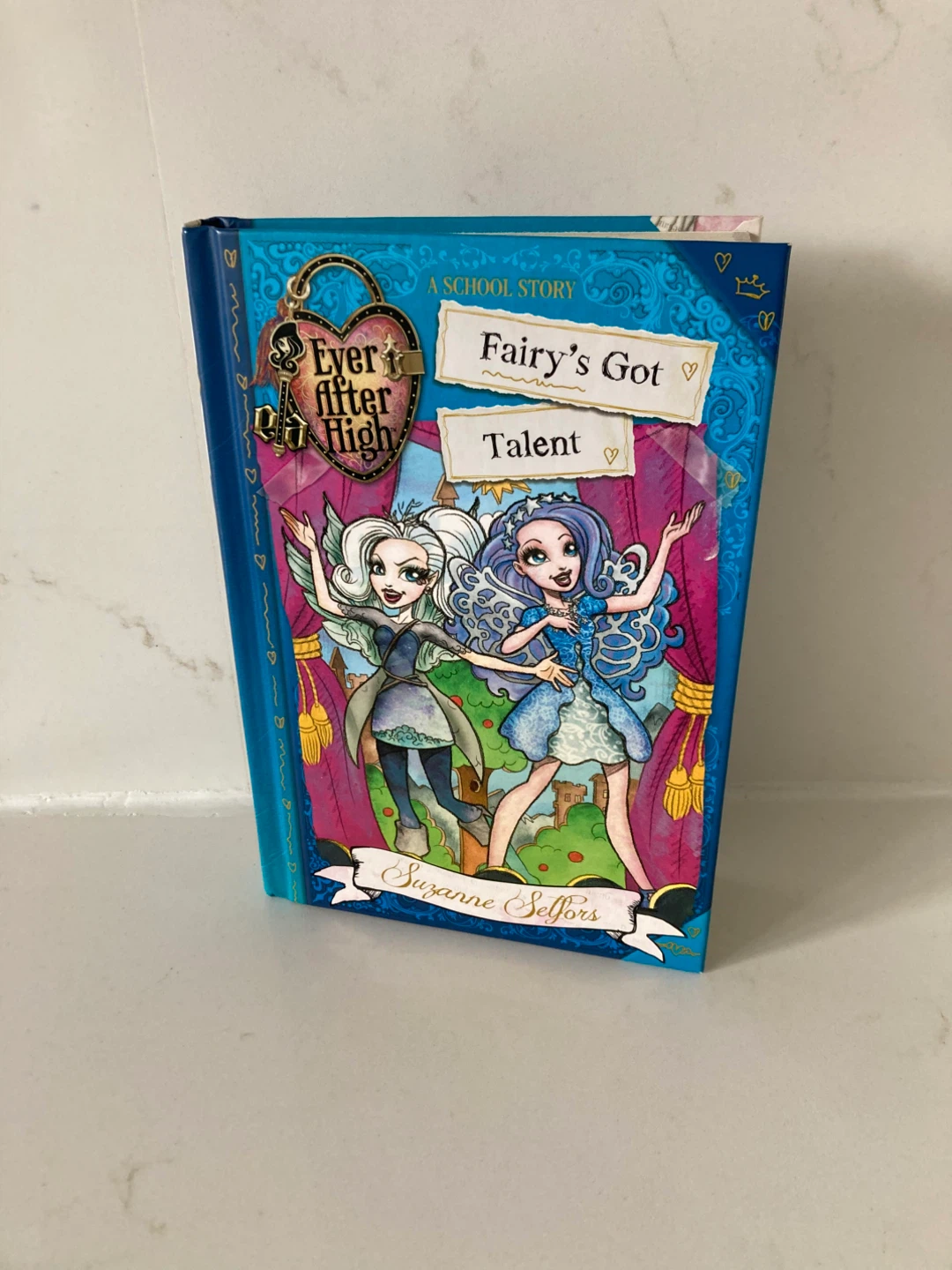 🏈Ever After High: Fairy's Got Talent by Suzanne Selfors