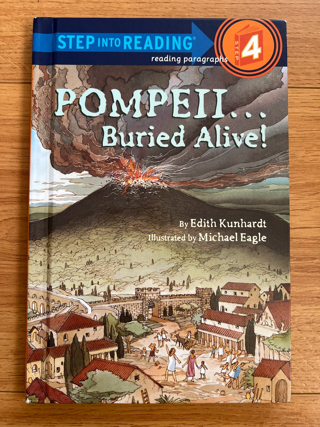 Pompeii... Buried Alive! Step Into Reading Level 4 Book
