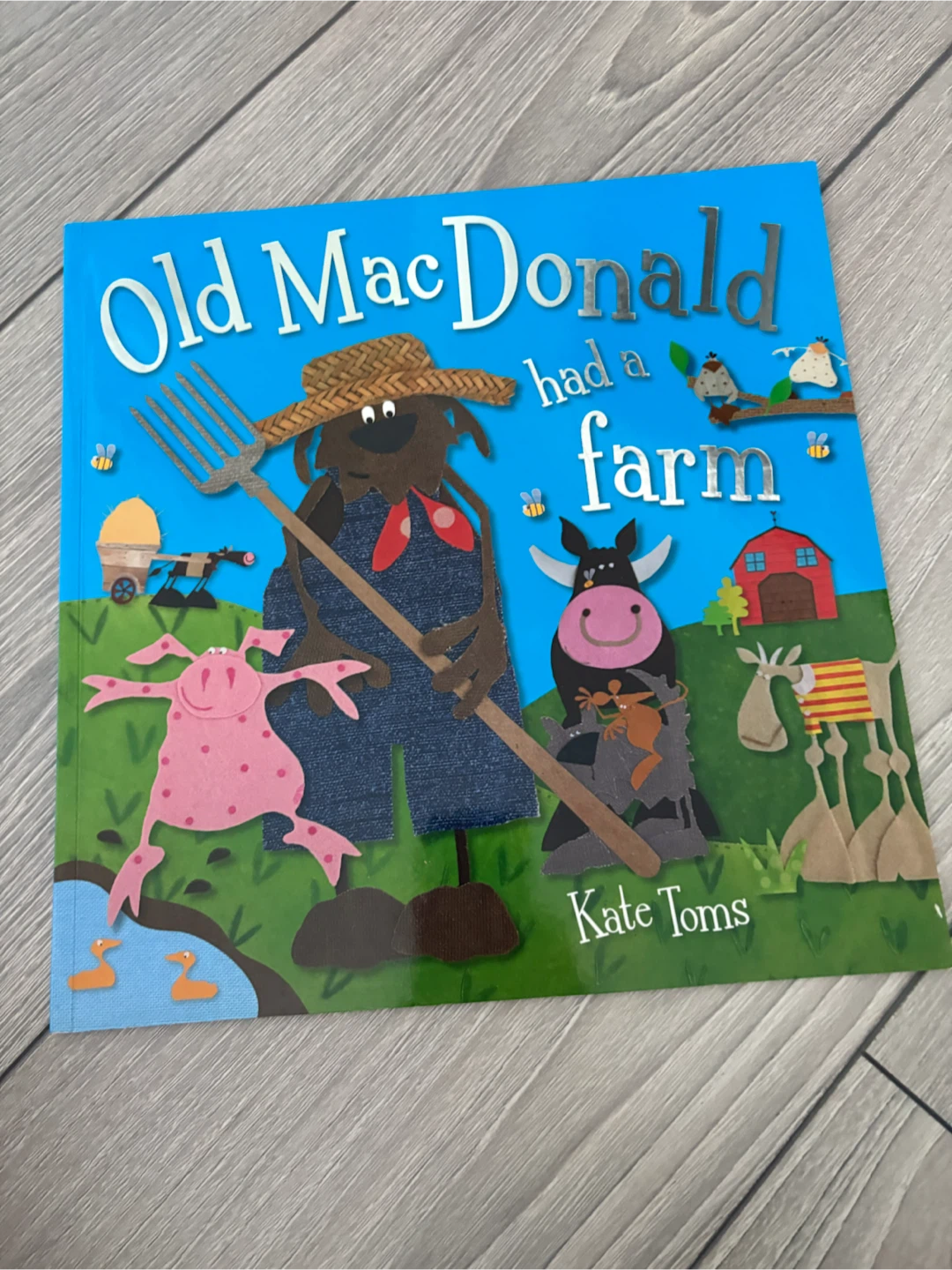 Old MacDonald Had a Farm by Kate Toms 🏈