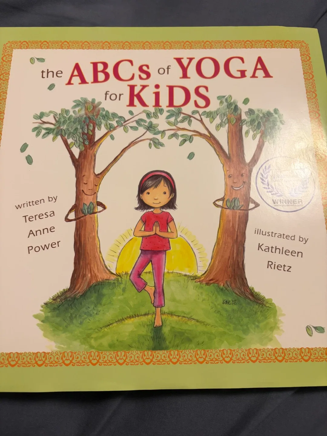 🏈 The ABCs of Yoga for Kids by Teresa Anne Power