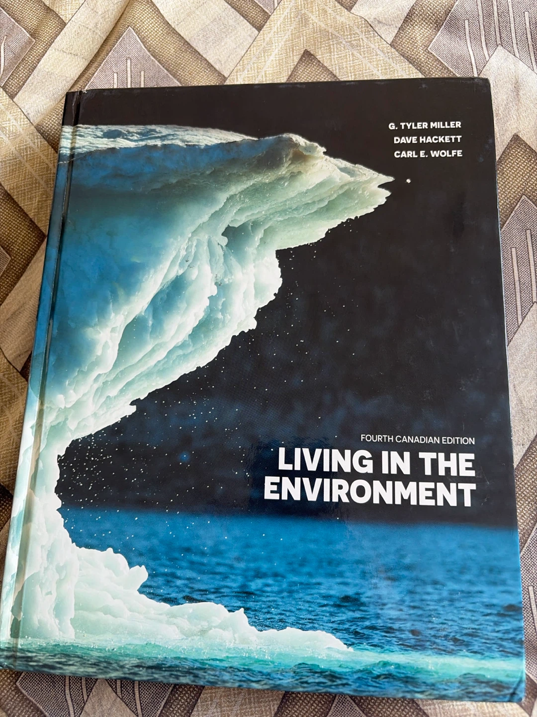Living in the Environment, Fourth Canadian Edition