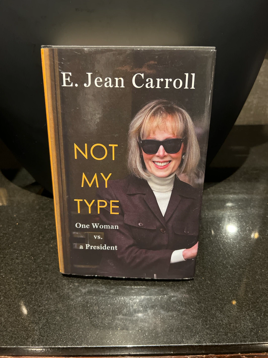 Not My Type by E. Jean Carroll
