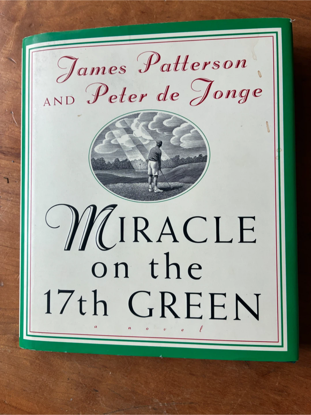 🏈 Miracle on the 17th Green by James Patterson