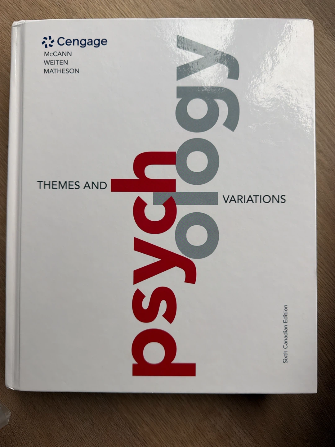 Psychology: Themes and Variations, Sixth Canadian Edition