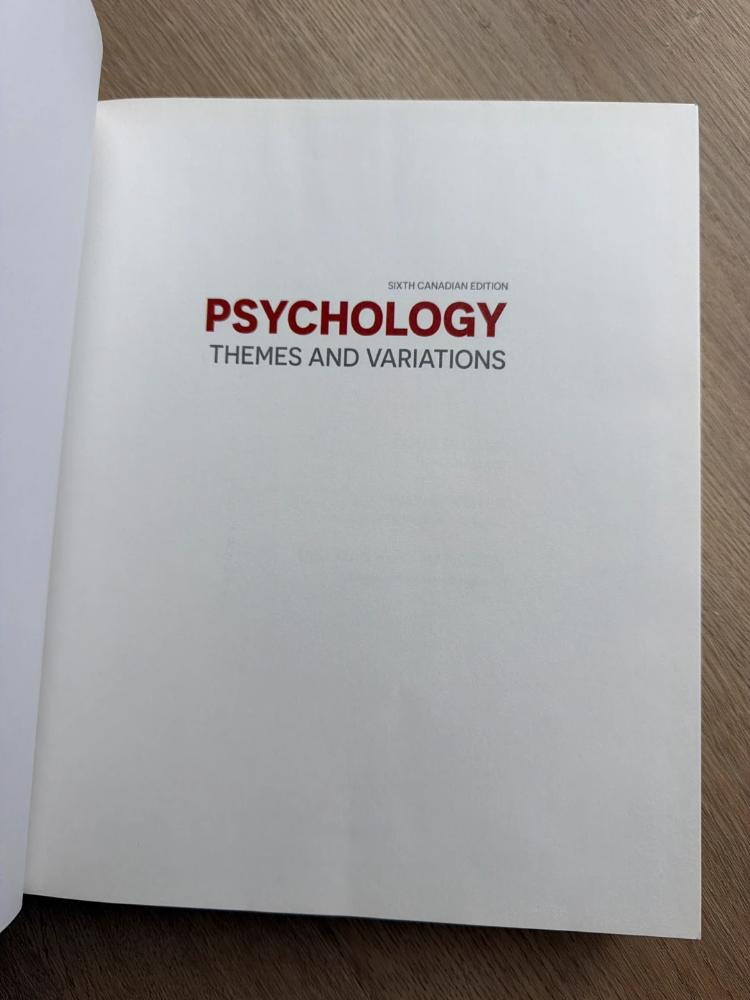 Psychology: Themes and Variations, Sixth Canadian Edition - photo 2