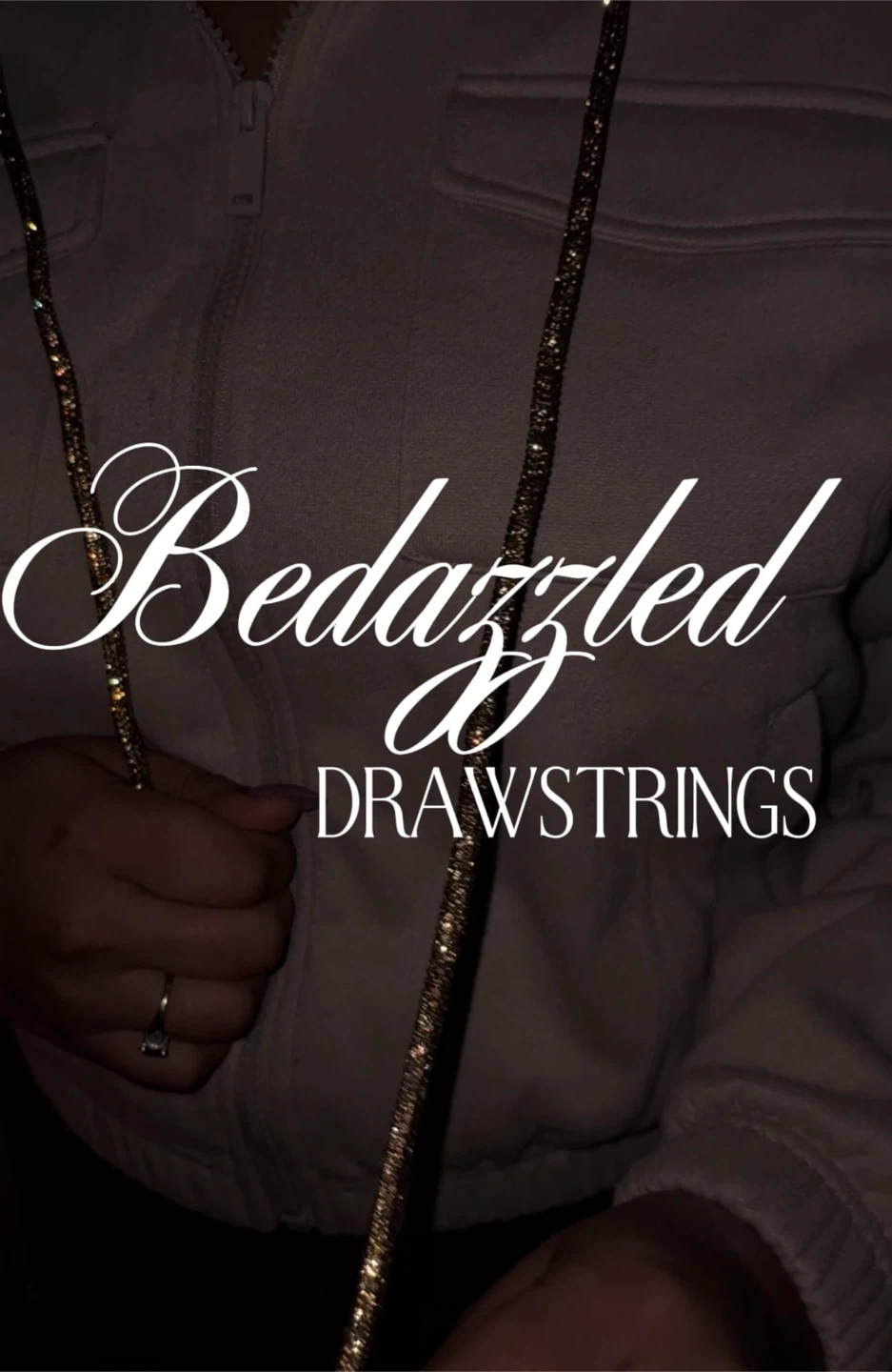 ✨ BEDAZZLED DRAWSTRINGS ✨