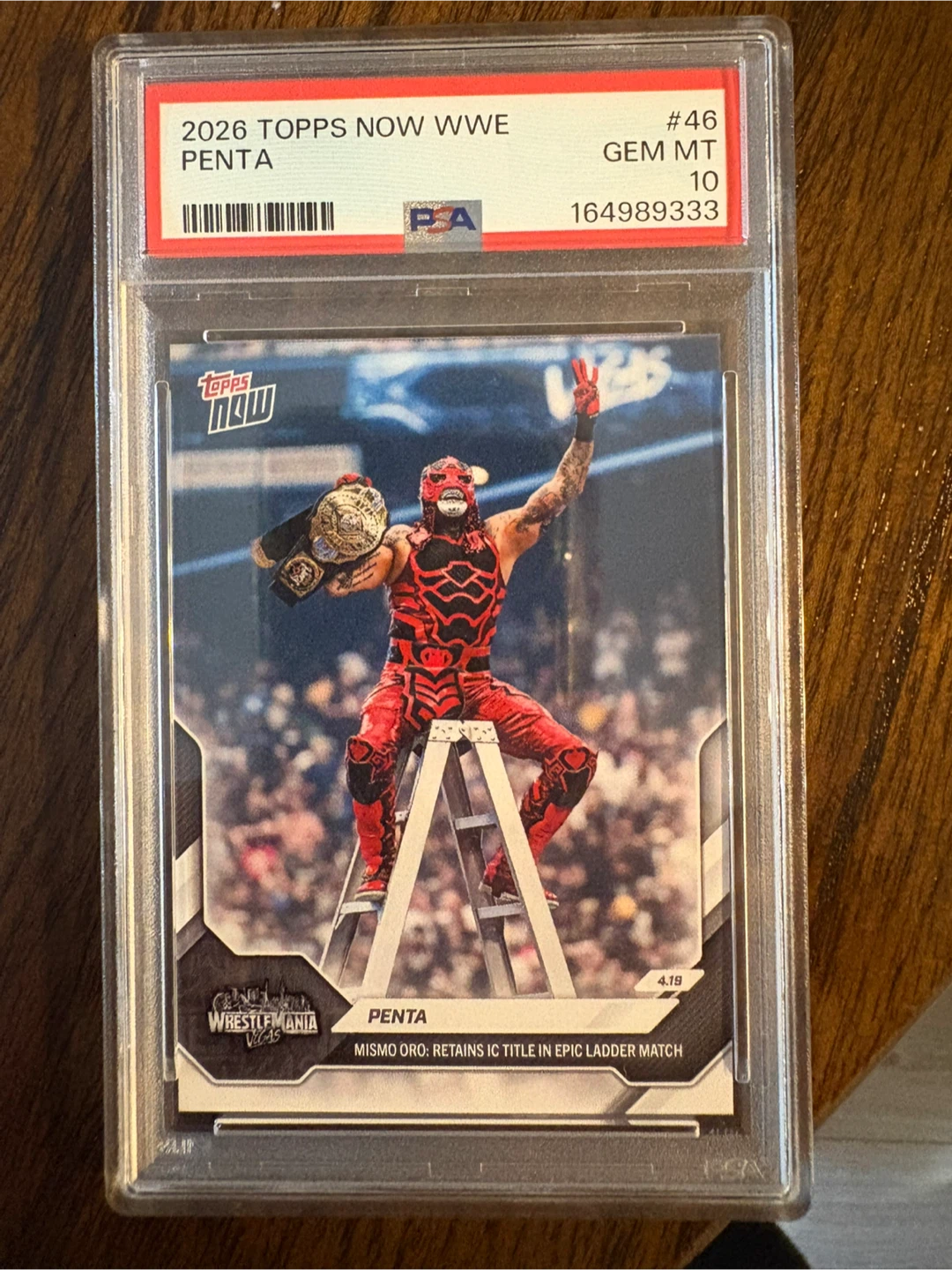 2026 Topps Now WWE Penta #46 PSA 10