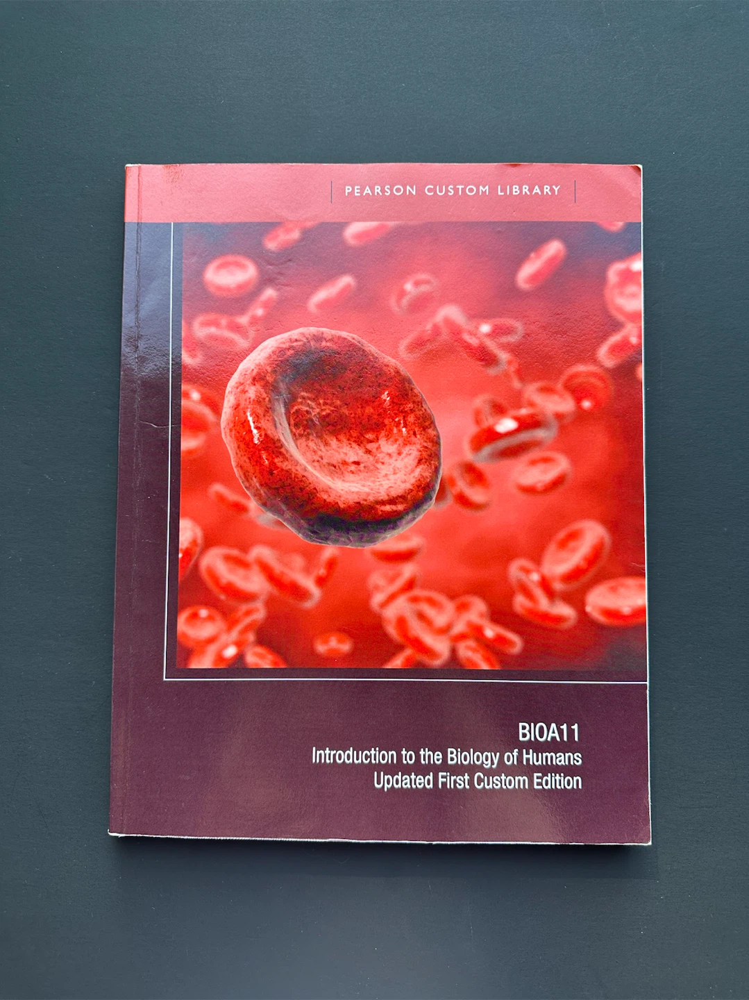 Introduction to the Biology of Humans BIOA11 Textbook University