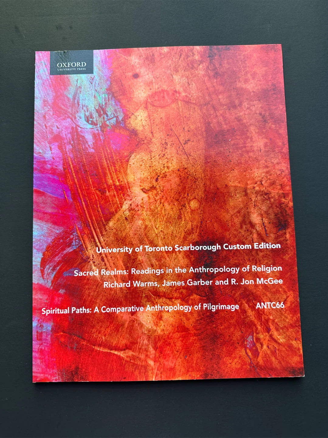 Sacred Realms: Readings in the Anthropology of Religion UofT