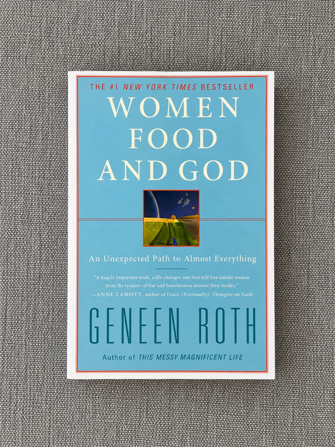 Women Food and God by Geneen Roth