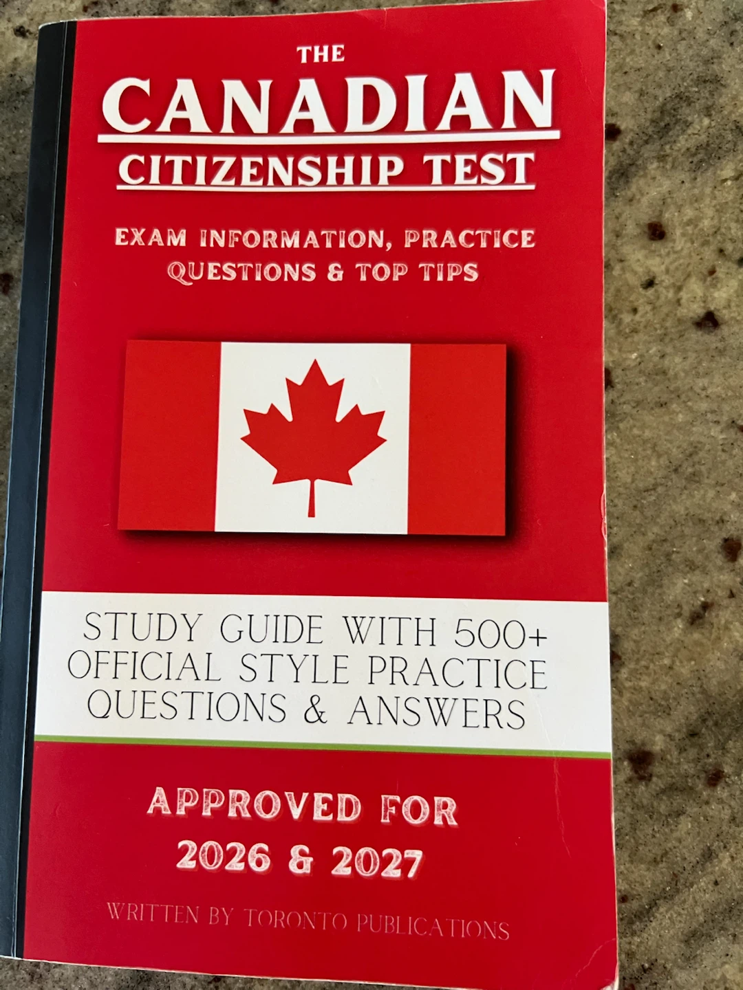 The Canadian Citizenship Test Study Guide
