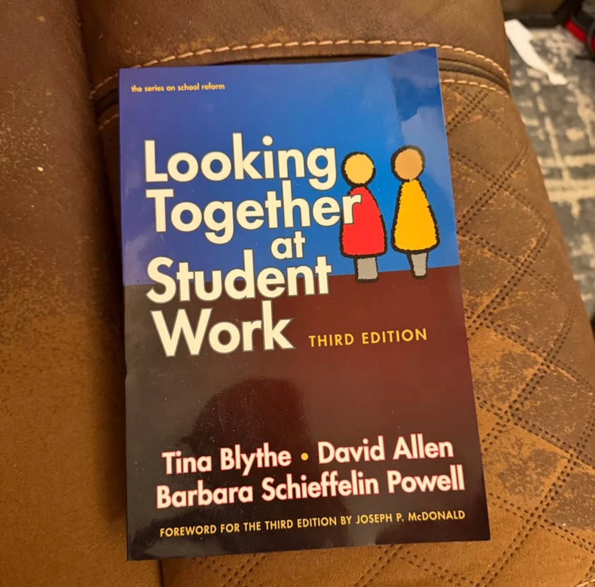 Looking Together at Student Work Third Edition